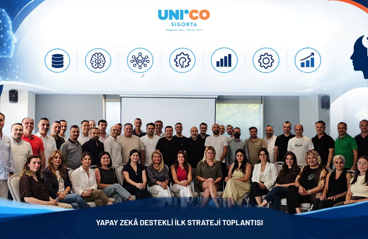 Unico Sigorta, Gelecek Yol Haritasını Yapay Zekâ Destekli Strateji Toplantısı ile Şekillendirdi