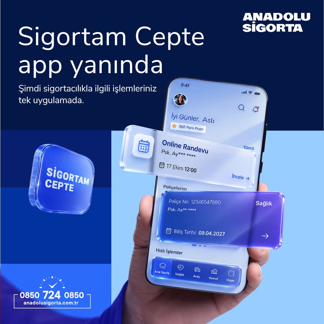 Anadolu Sigorta Mobil Uygulaması Sigortam Cepte'yi Yeniledi! - 1