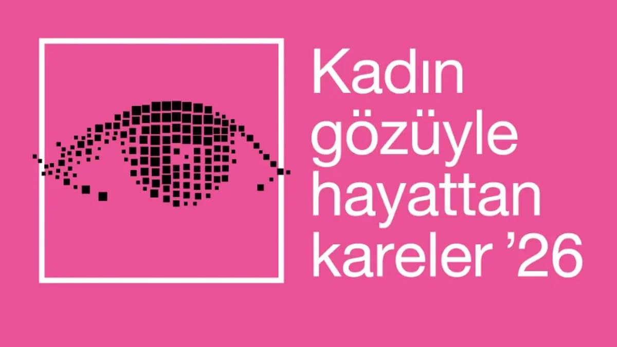 Kadın Gözüyle Hayattan Kareler Fotoğraf Yarışması’nda Son Başvuru Tarihi 27 Mart