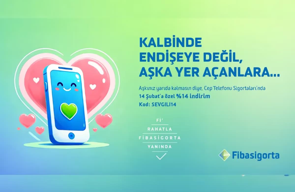 Fibasigorta’dan Sevgililer Günü’nde cep telefonu aşıklarına özel kampanya