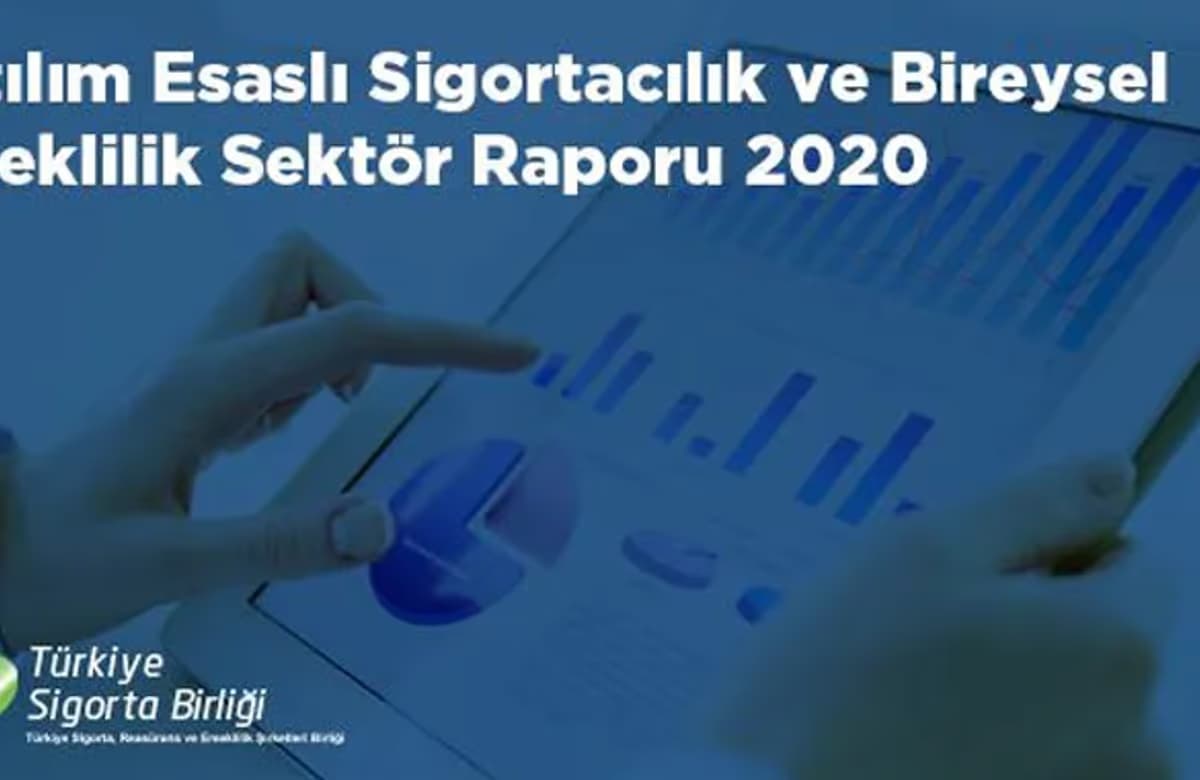 TSB, Katılım Esaslı Sigortacılık ve Bireysel Emeklilik Sektör Raporu 2020’yi yayınladı