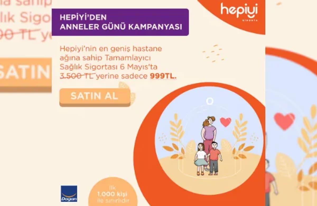 Hepiyi Sigorta’dan Anneler Günü’ne özel anlamlı kampanya