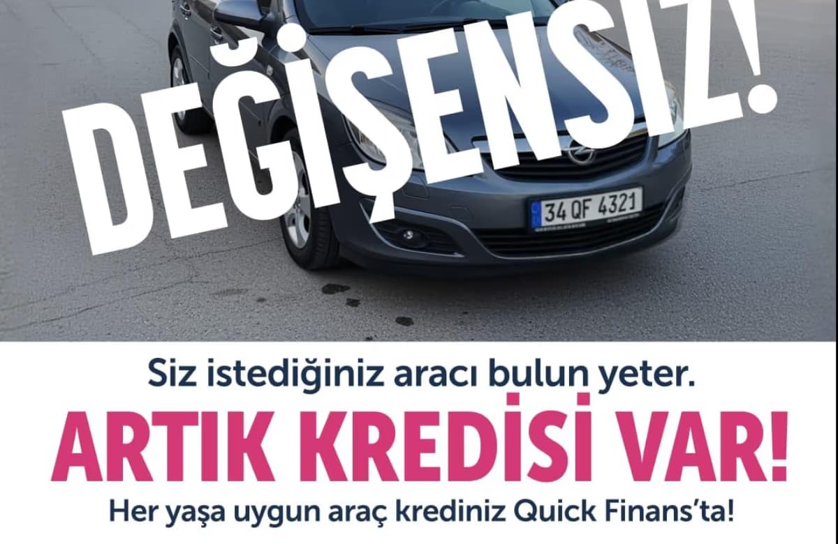 Quick Finans, 15 Yaş Üzeri Araçları Krediyle Buluşturdu