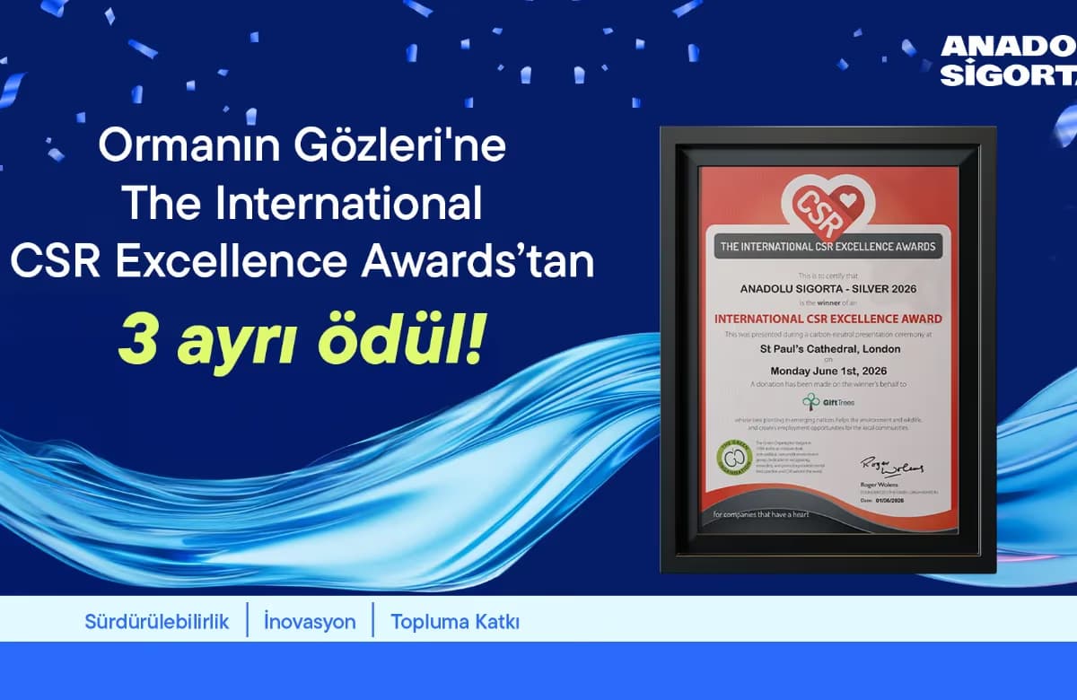 Anadolu Sigorta’nın “Ormanın Gözleri” Projesine CSR Excellence Awards’tan Üç Ödül