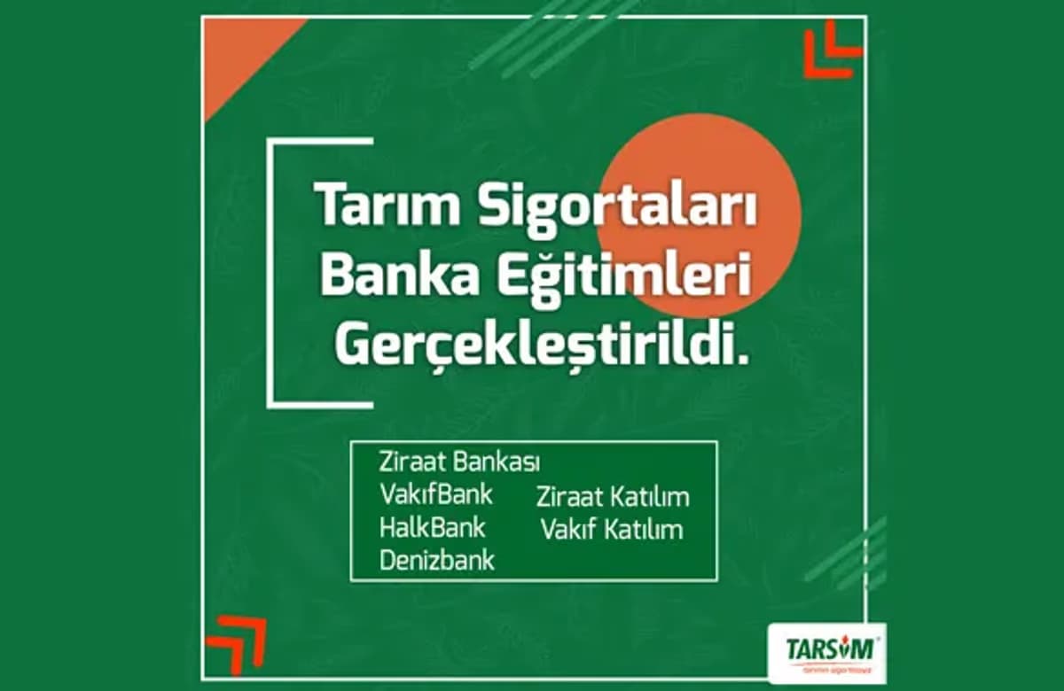 Tarım sigortaları hakkında banka çalışanlarına eğitim verildi