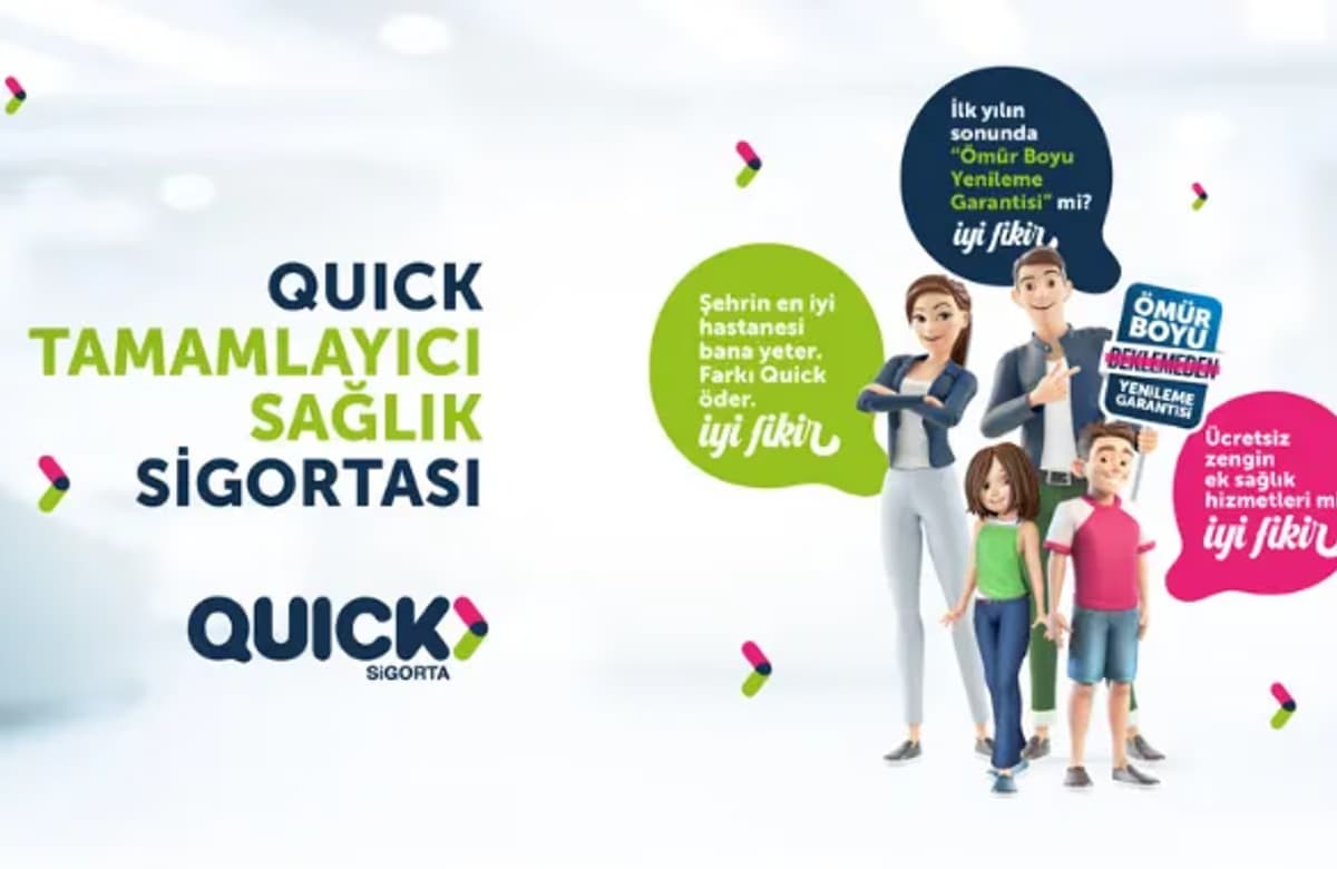 Quick Sigorta’dan ömür boyu beklemeden yenileme garantisiyle Tamamlayıcı Sağlık Sigortası