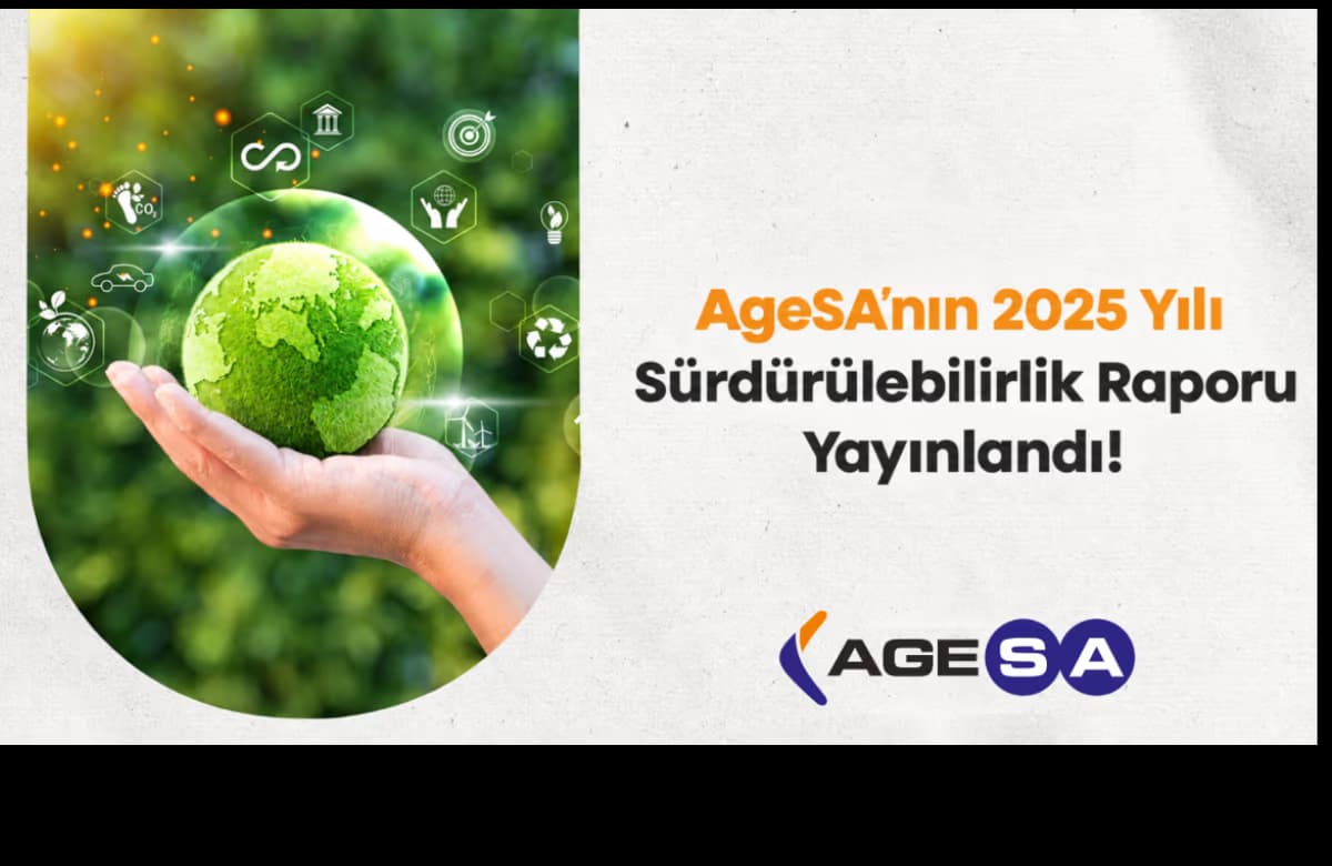 AgeSA 2025 Sürdürülebilirlik Raporu’nu Yayımladı