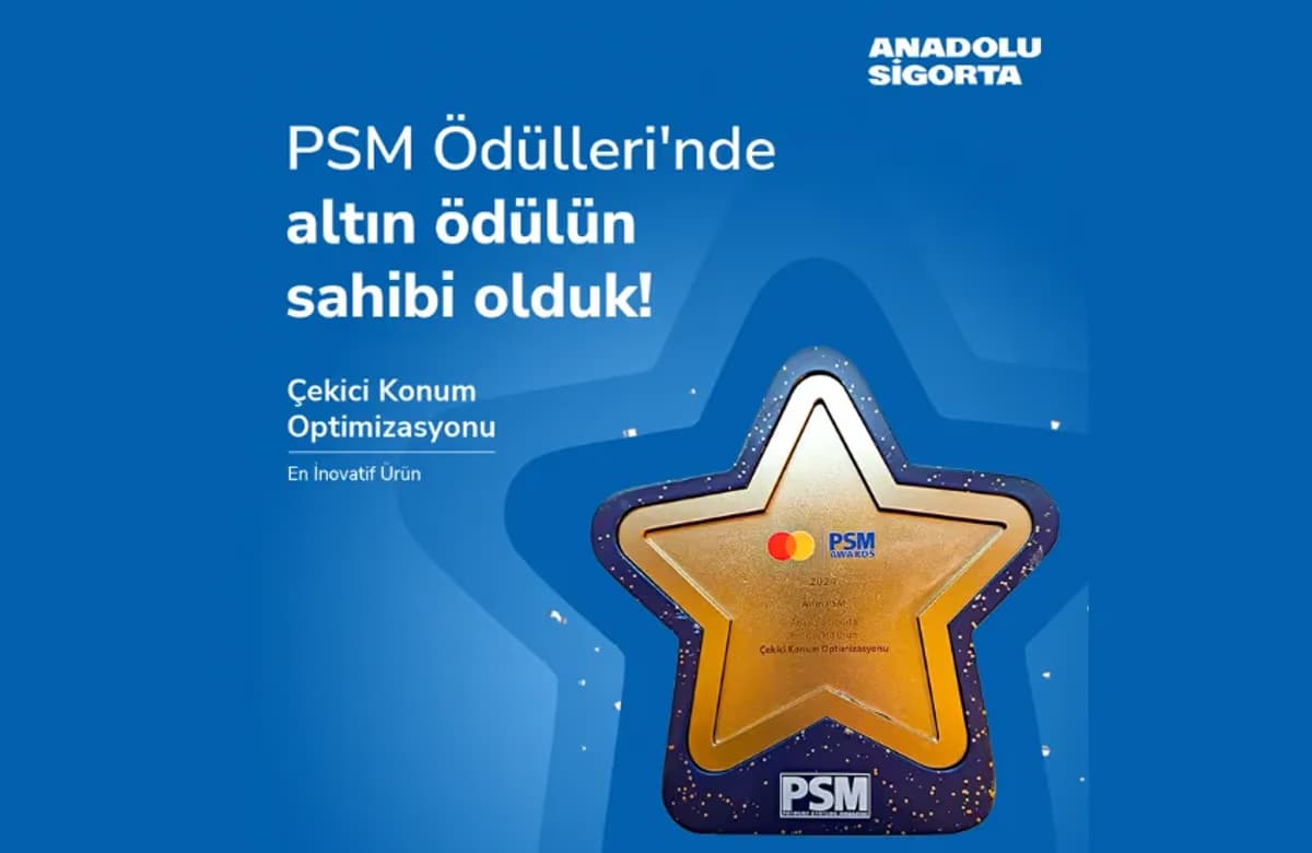 Anadolu Sigorta’ya PSM Ödülleri’nden Altın Ödül