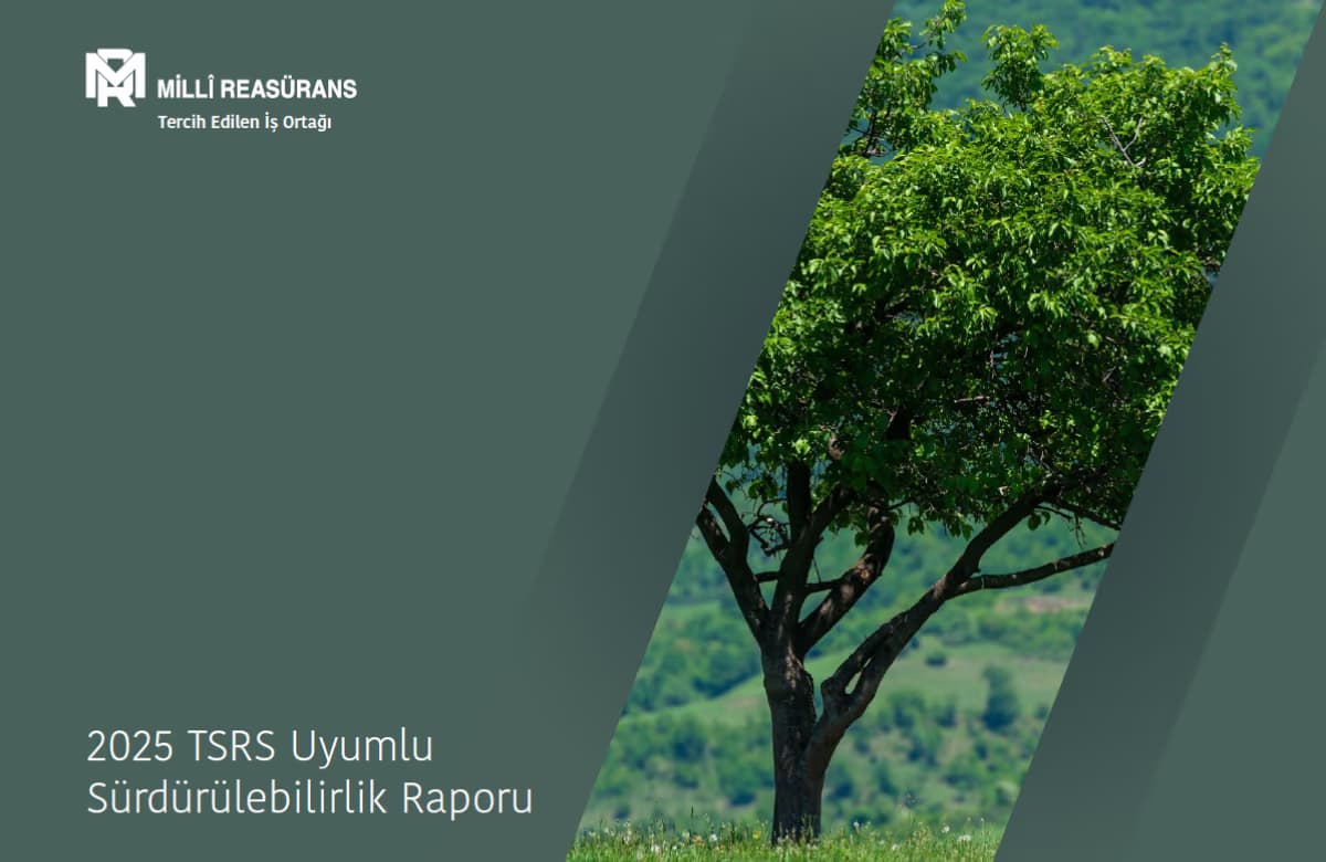 Millî Reasürans’tan TSRS ile Uyumlu İkinci Sürdürülebilirlik Raporu