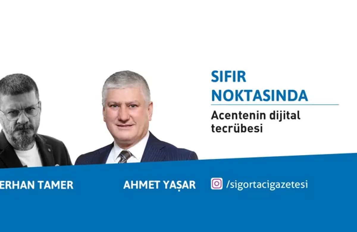 Ali Erhan Tamer ve Ahmet Yaşar ile Acentenin dijital tecrübesi