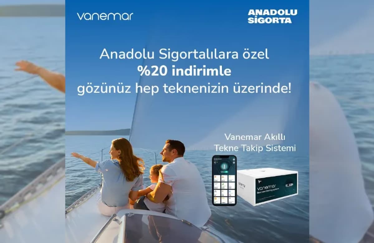 Anadolu Sigorta Gezinti Teknesi Sigortası’nda Vanemar ile iş birliği yaptı