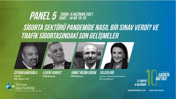 Sigorta Haftası iki önemli panelle sona eriyor