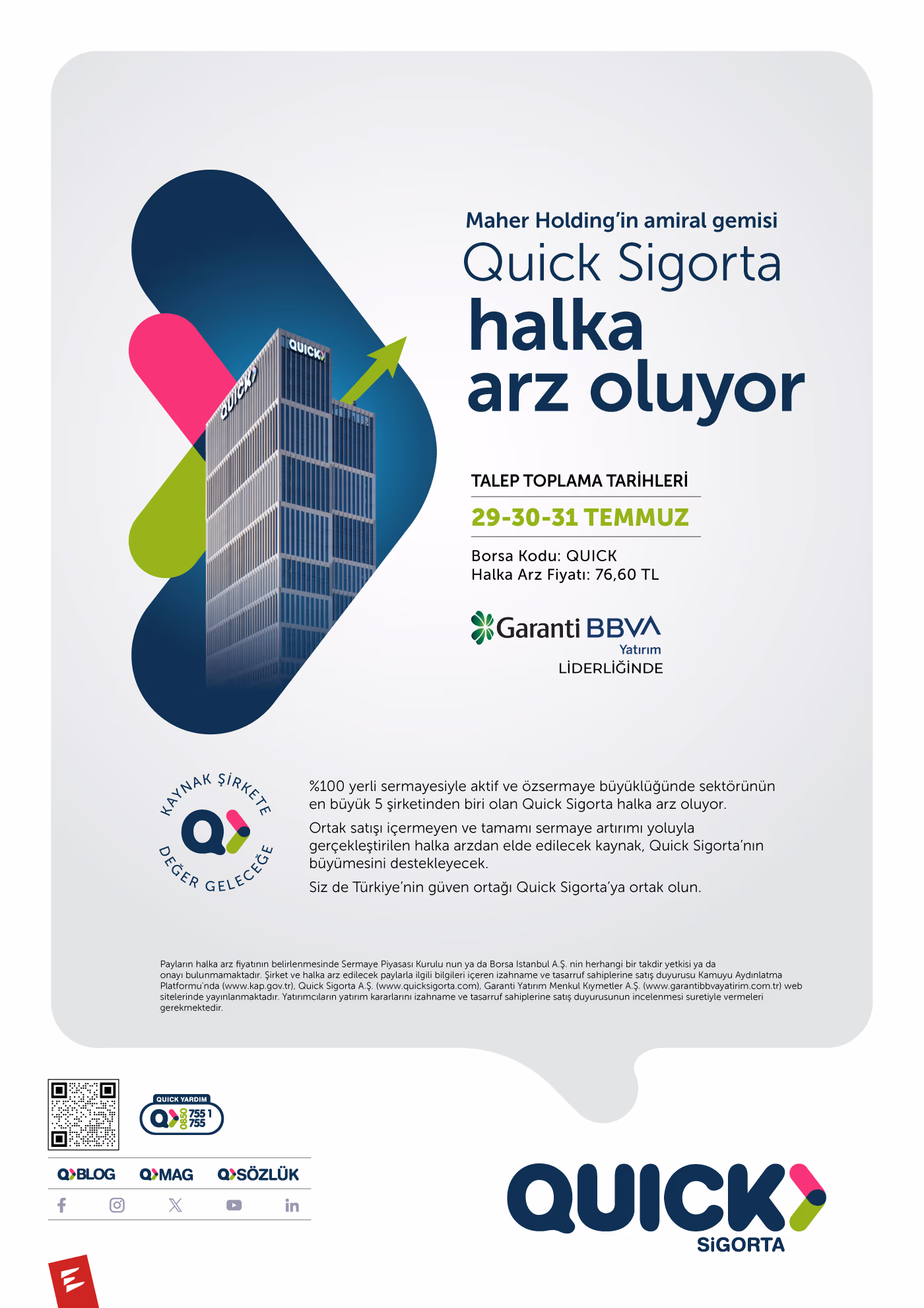 Quick Sigorta'nın halka arzında talep toplama başladı - 1