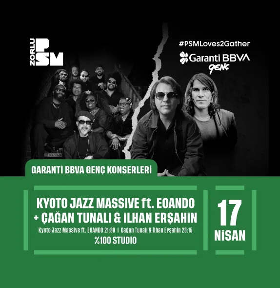 PSM Loves2Gather, Garanti BBVA Genç Konserleri Başlıyor! - 1