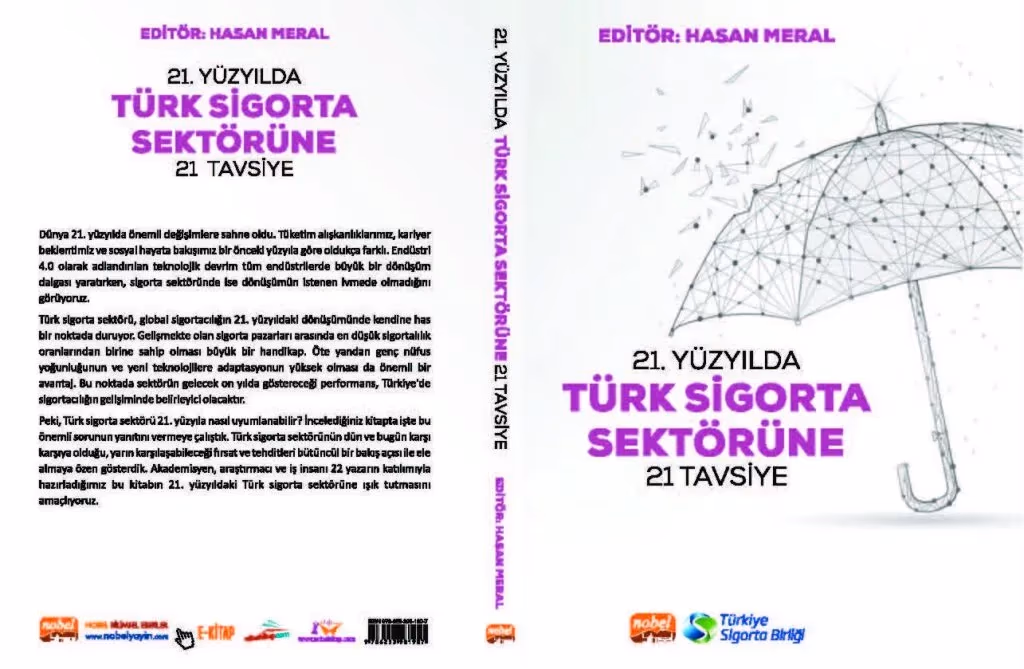 “21. Yüzyılda Türk Sigorta Sektörüne 21 Tavsiye” kitabı yayınlandı