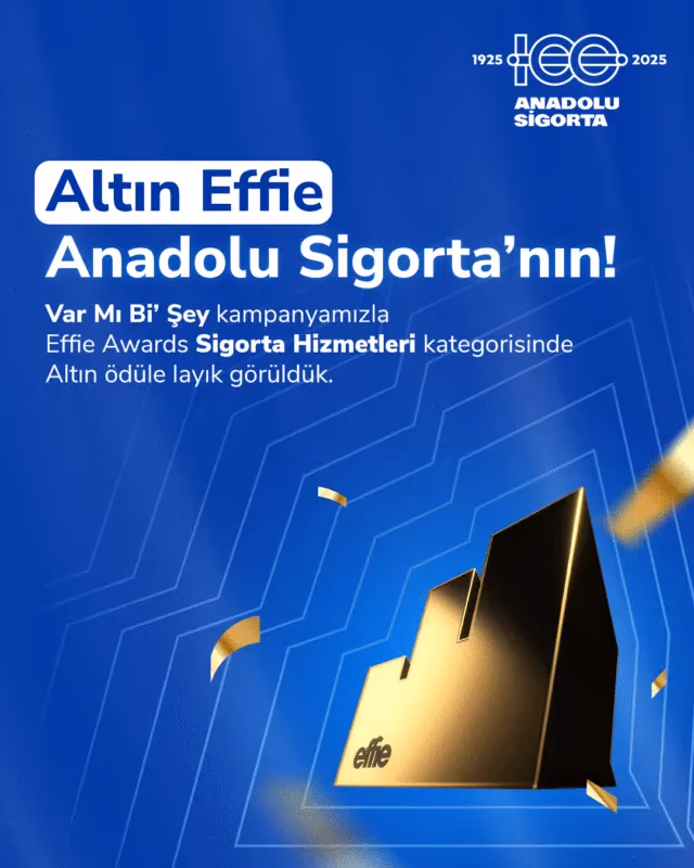 Anadolu Sigorta’ya Effie Türkiye’den altın ödül