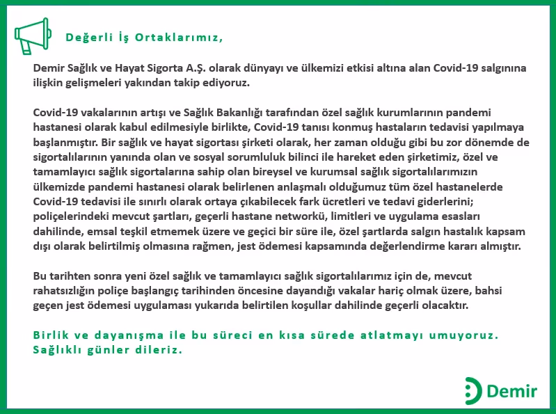 Demir Sağlık Sigorta, COVID-19 tedavi masraflarını ödeyecek