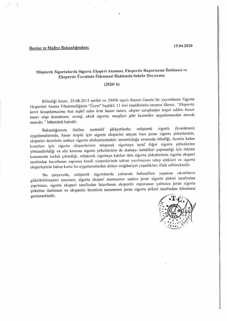 Müşterek sigortalarda ekspertiz jeran sigortacı tarafından atanacak ve ödenecek