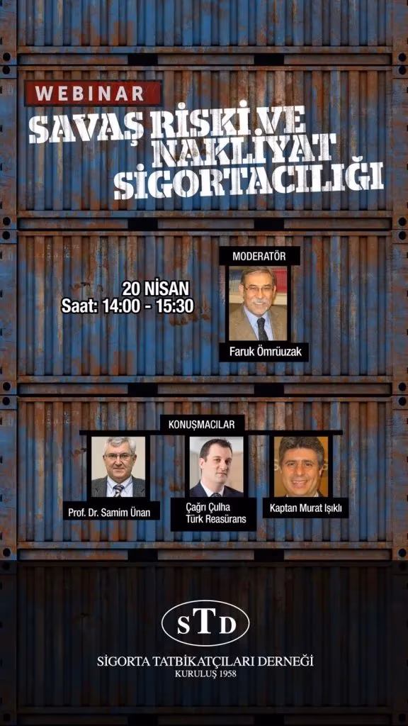 Savaş Riski ve Nakliyat Sigortacılığı paneli 20 Nisan’da gerçekleşecek