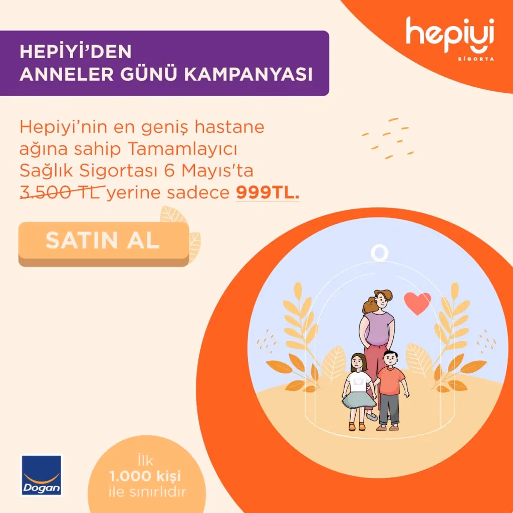 Hepiyi Sigorta’dan Anneler Günü’ne özel anlamlı kampanya