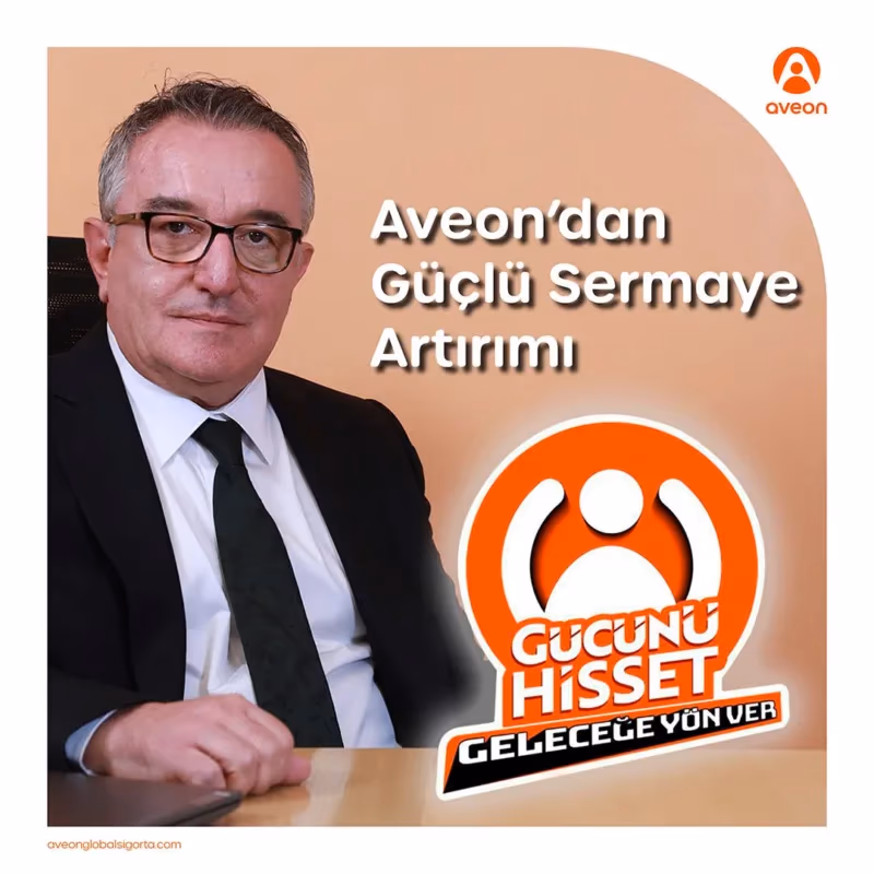 SEDDK Aveon Global Sigorta’nın sermaye artırımını onayladı