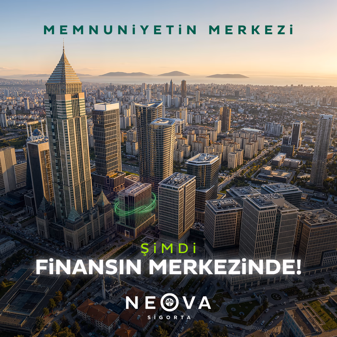 Neova Sigorta artık İstanbul Finans Merkezi’nde! - 2