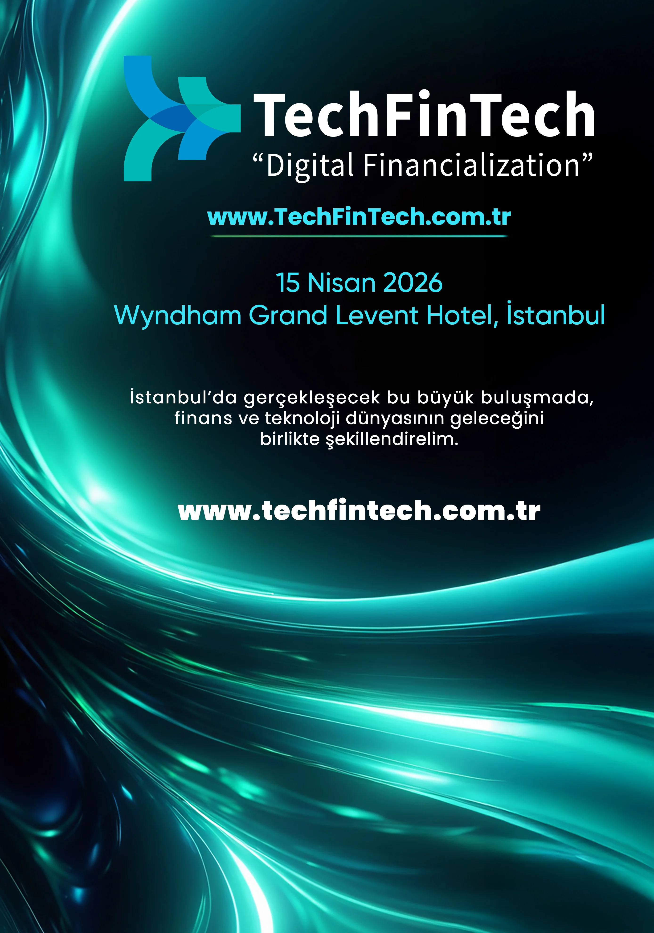 Finansal İnovasyonun Nabzı TechFinTech 2026’da Atacak - 1