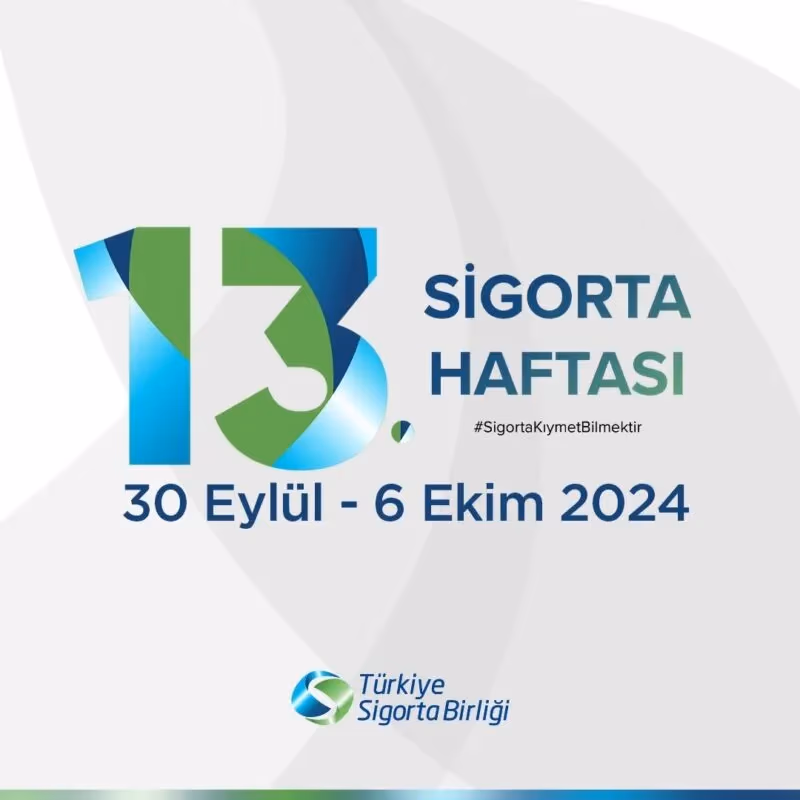 Sigorta Haftası yaklaşıyor